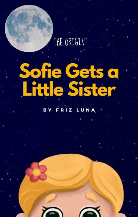 Sofie Gets a Little Sister(Kobo/電子書)