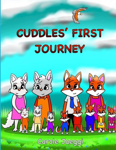 Cuddles' First Journey(Kobo/電子書)