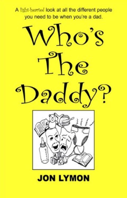 Who's The Daddy?(Kobo/電子書)