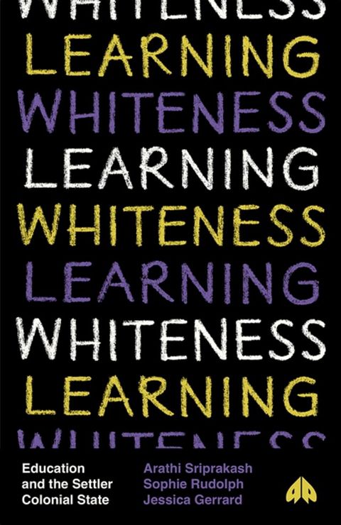 Learning Whiteness(Kobo/電子書)