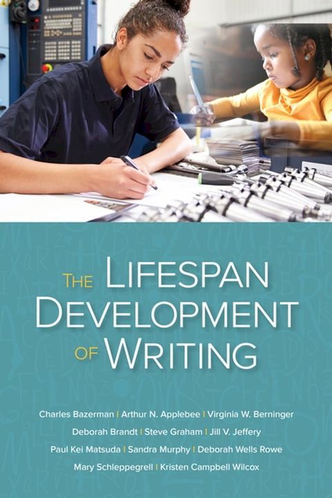 The Lifespan Development of Writing(Kobo/電子書)