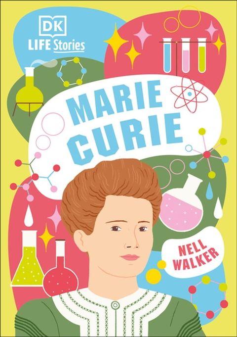 DK Life Stories Marie Curie(Kobo/電子書)