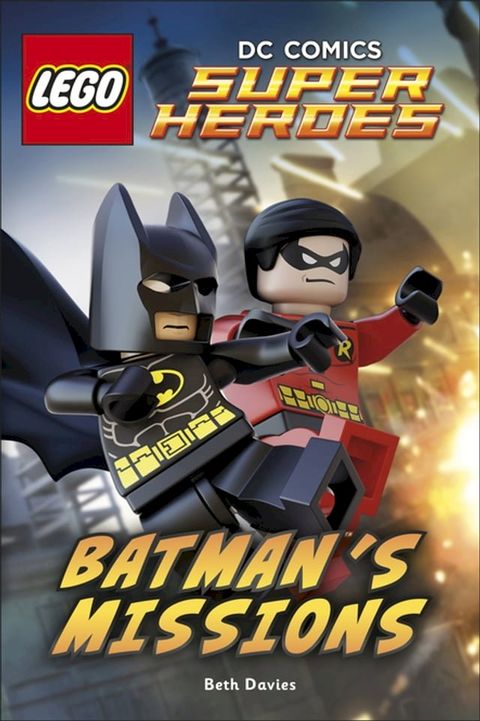 LEGO DC Comics Super Heroes: Batman's Missions(Kobo/電子書)