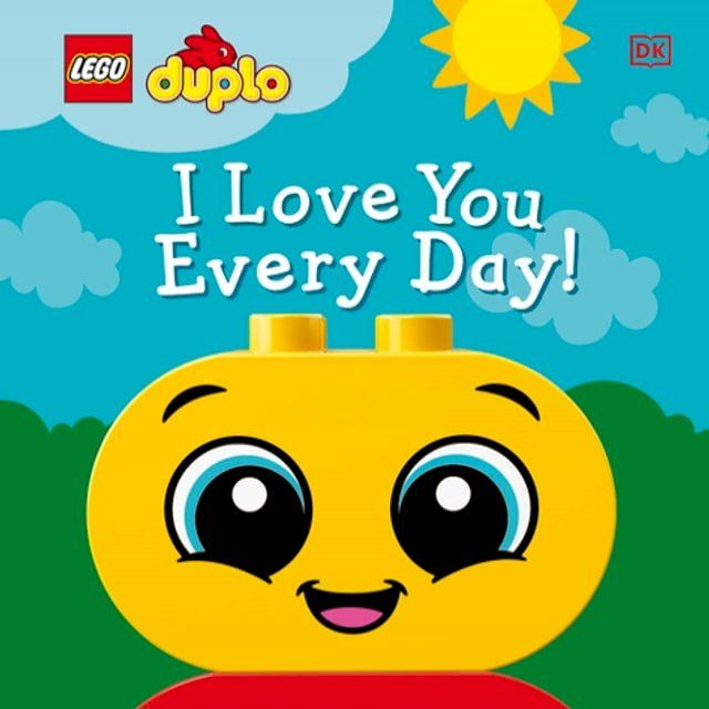  LEGO DUPLO I Love You Every Day!(Kobo/電子書)