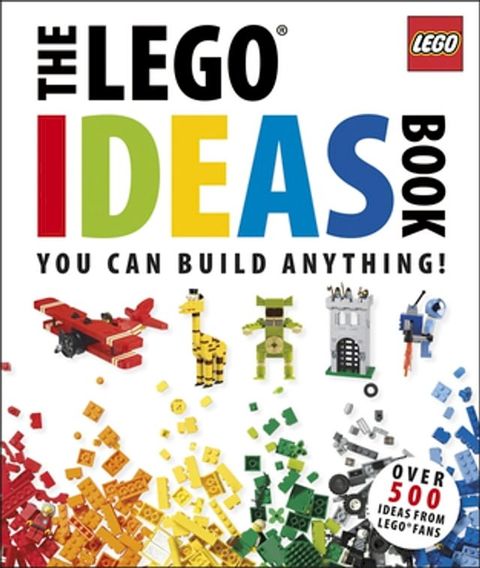 The LEGO Ideas Book(Kobo/電子書)