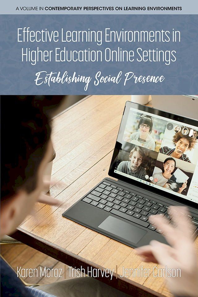  Effective Learning Environments in Higher Education Online Settings(Kobo/電子書)