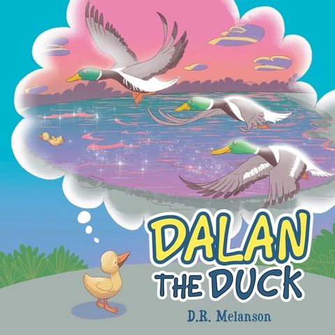 Dalan the Duck(Kobo/電子書)