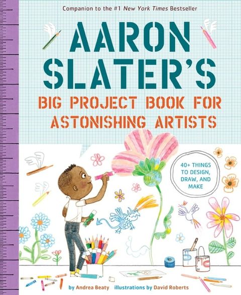 Aaron Slater's Big Project Book for Astonishing Artists(Kobo/電子書)