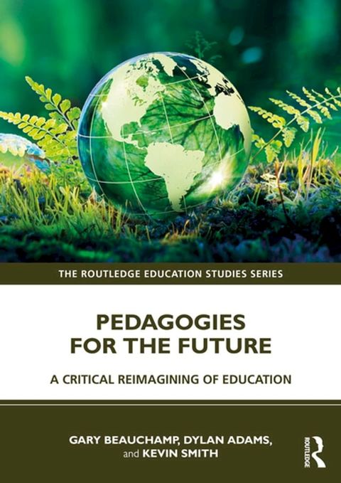 Pedagogies for the Future(Kobo/電子書)