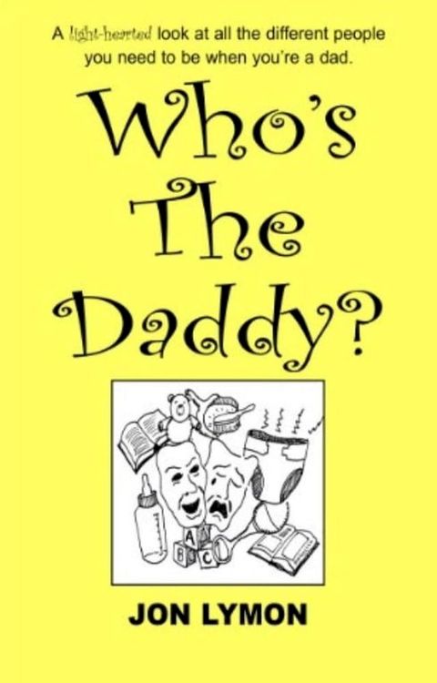 Who's The Daddy(Kobo/電子書)