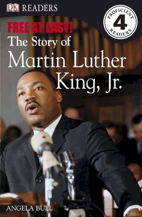 Free At Last: The Story of Martin Luther King, Jr.(Kobo/電子書)