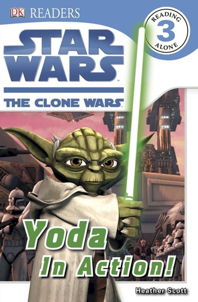  Star Wars Clone Wars Yoda in Action!(Kobo/電子書)