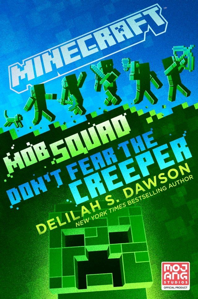  Minecraft: Mob Squad: Don't Fear the Creeper(Kobo/電子書)