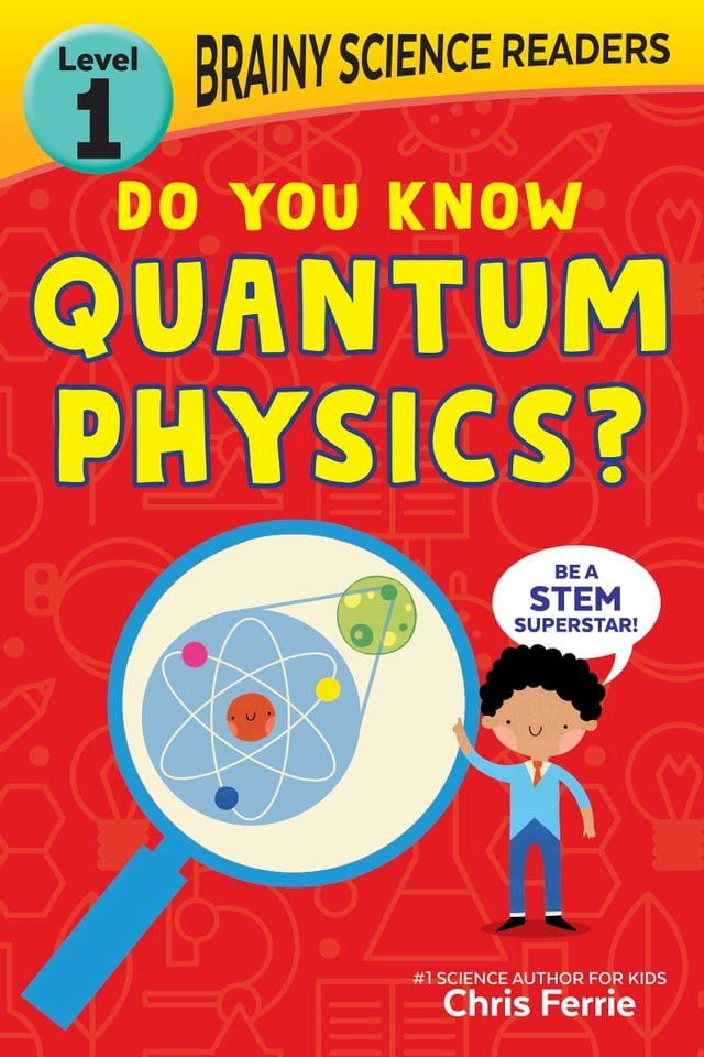  Brainy Science Readers: Do You Know Quantum Physics?(Kobo/電子書)