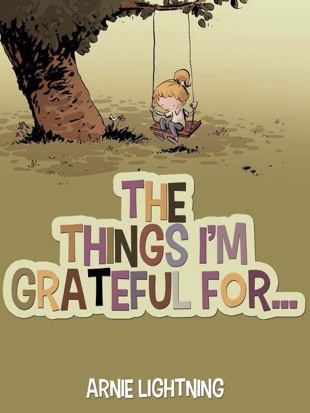  The Things I'm Grateful For...(Kobo/電子書)