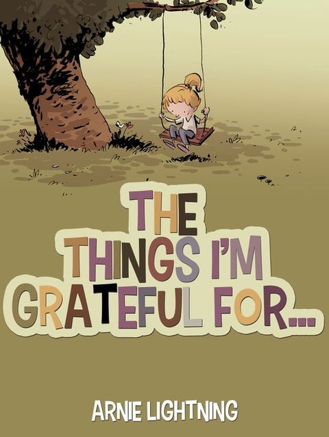 The Things I'm Grateful For...(Kobo/電子書)