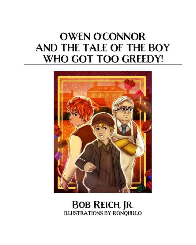  Owen O'Connor And The Tale Of The Boy Who Got Too Greedy!(Kobo/電子書)