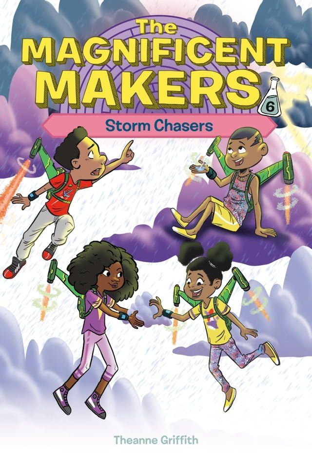  The Magnificent Makers #6: Storm Chasers(Kobo/電子書)