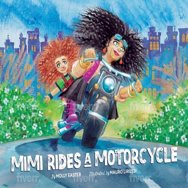  Mimi Rides a Motorcycle(Kobo/電子書)