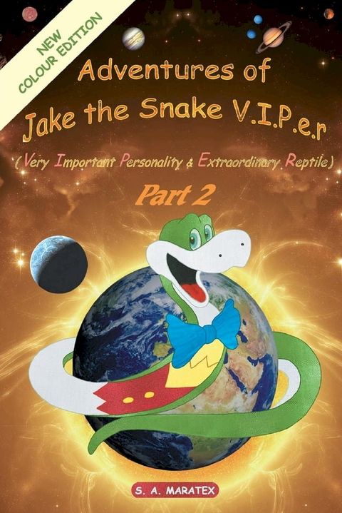 Adventures of Jake the Snake V.I.P.E.R Part 2(Kobo/電子書)