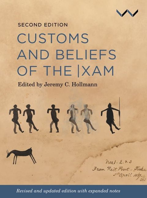 Customs and Beliefs of the xam(Kobo/電子書)