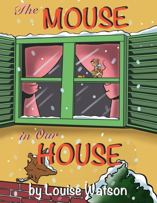  The Mouse In Our House(Kobo/電子書)