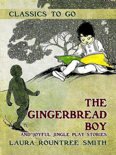 The Gingerbread Boy and Joyful Jingle Play Stories(Kobo/電子書)