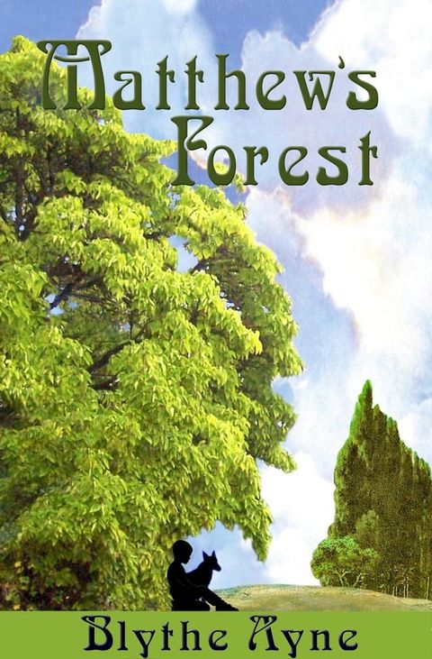 Matthew's Forest(Kobo/電子書)