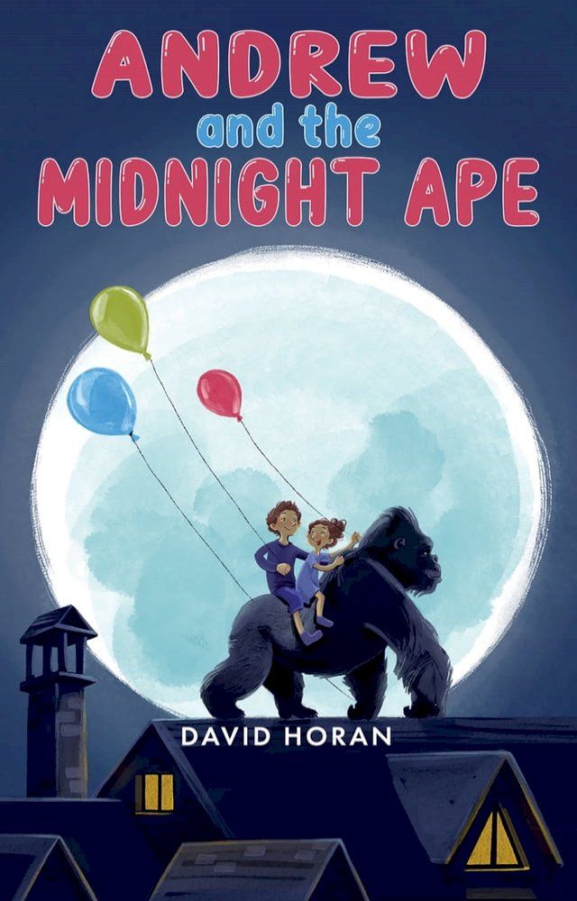  Andrew and the Midnight Ape(Kobo/電子書)