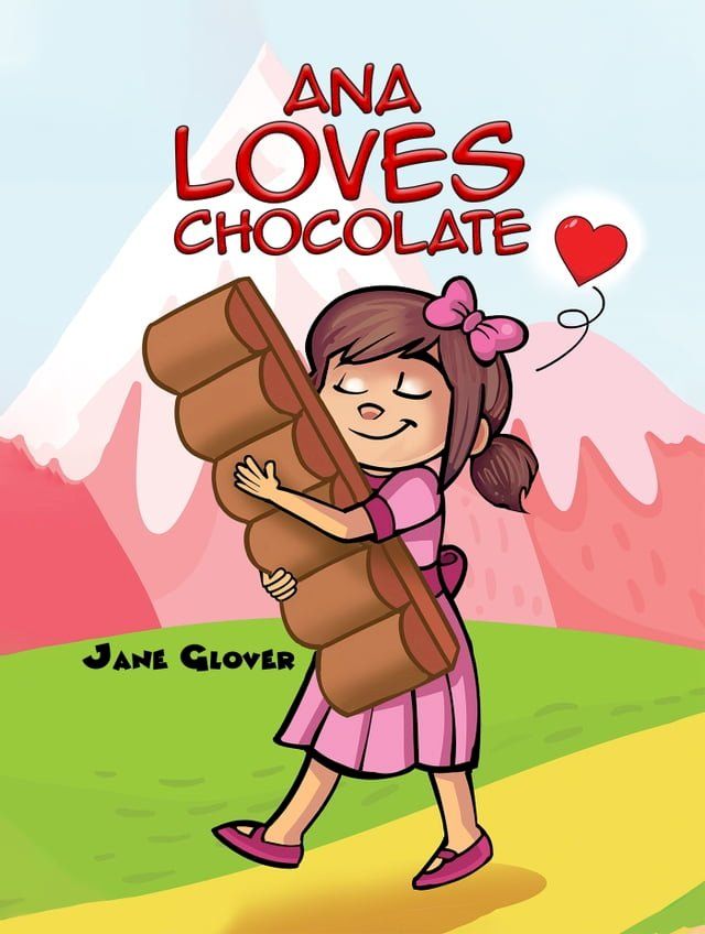  Ana Loves Chocolate(Kobo/電子書)