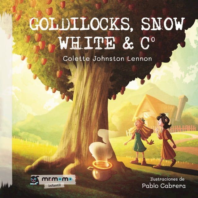  Goldilocks, Snow White & Cº(Kobo/電子書)