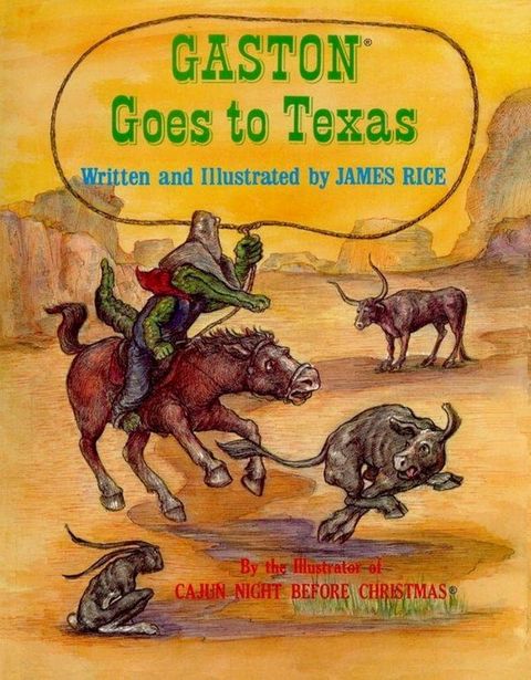 Gaston Goes to Texas(Kobo/電子書)