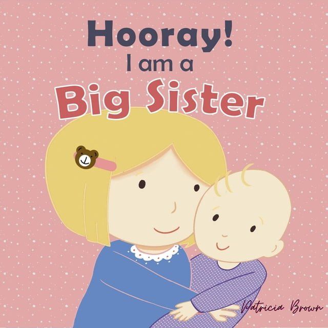  Hooray! I am a Big Sister(Kobo/電子書)