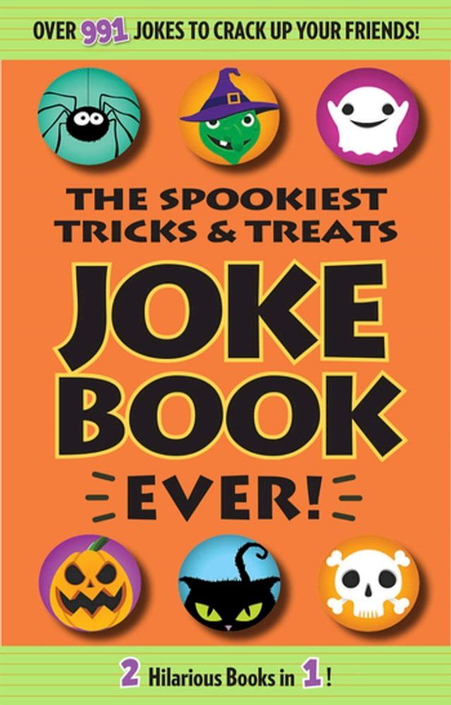  Spookiest Tricks & Treats Joke Book Ever!(Kobo/電子書)