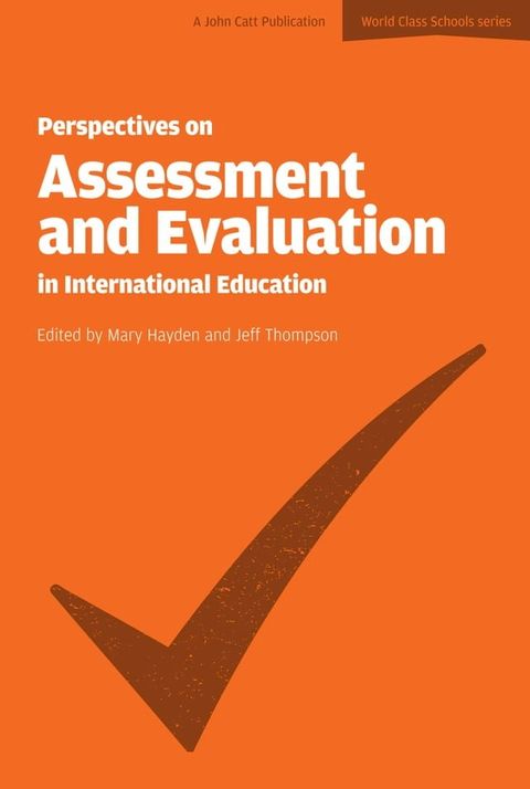 Perspectives on Assessment and Evaluation in International Schools(Kobo/電子書)