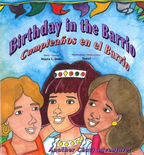 Birthday in the Barrio / Cumpleaños en el Barrio(Kobo/電子書)