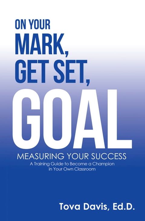 On Your Mark, Get Set, Goal(Kobo/電子書)