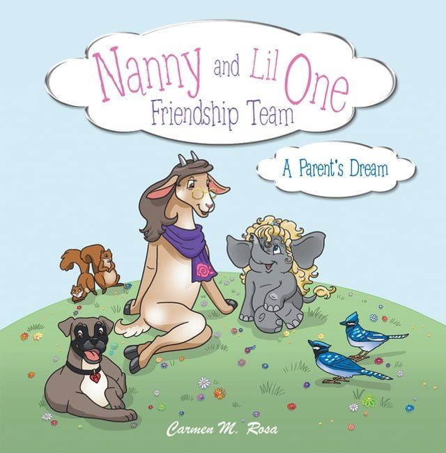  Nanny and Lil One Friendship Team(Kobo/電子書)