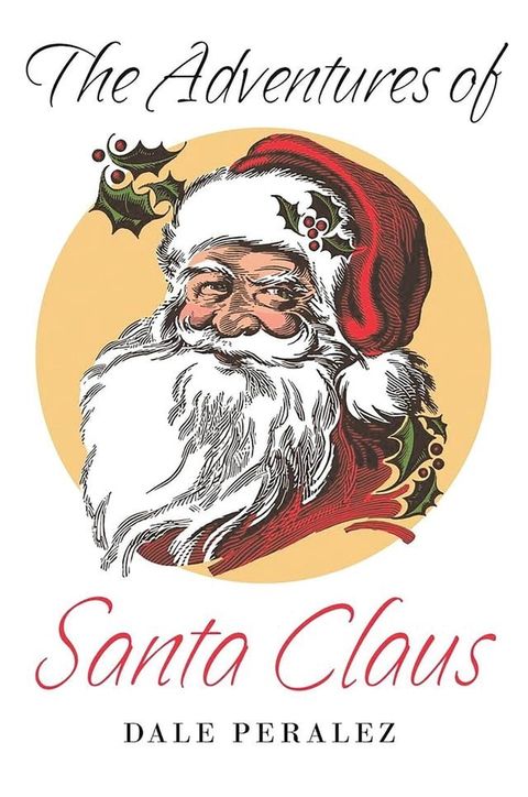 The Adventures of Santa Claus(Kobo/電子書)