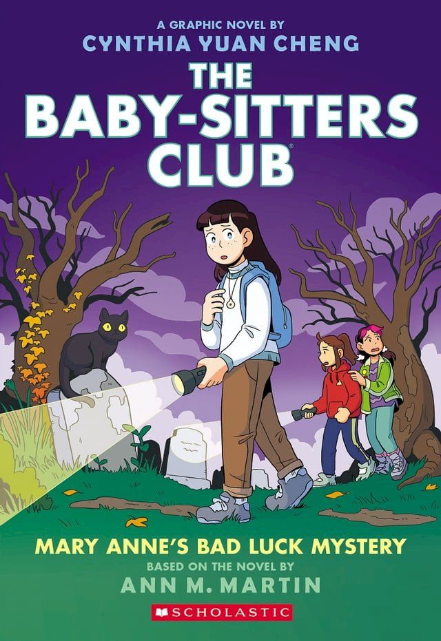  Mary Anne's Bad Luck Mystery: A Graphic Novel (The Baby-Sitters Club #13)(Kobo/電子書)