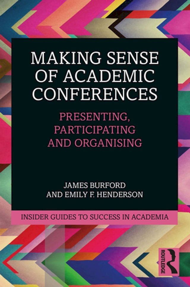  Making Sense of Academic Conferences(Kobo/電子書)