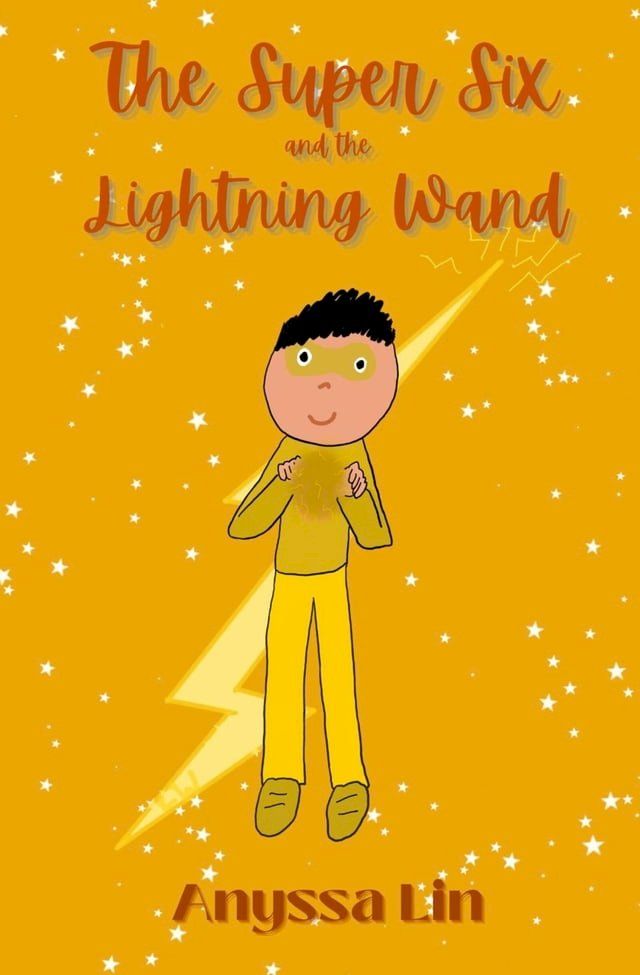  The Super Six and the Lightning Wand(Kobo/電子書)