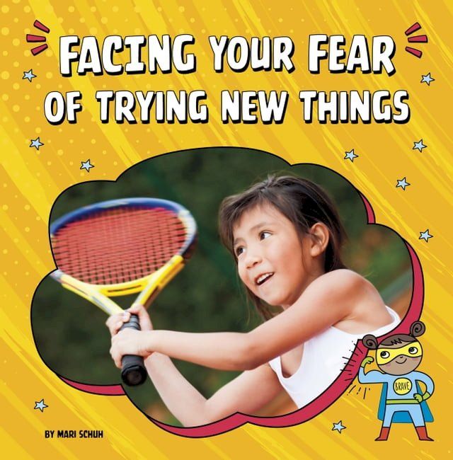  Facing Your Fear of Trying New Things(Kobo/電子書)