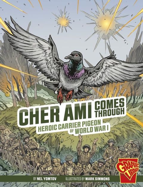 Cher Ami Comes Through(Kobo/電子書)