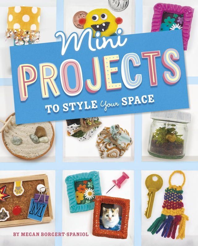  Mini Projects to Style Your Space(Kobo/電子書)