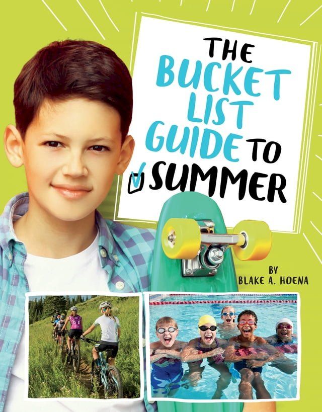  The Bucket List Guide to Summer(Kobo/電子書)