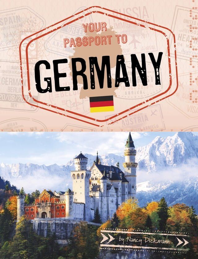  Your Passport to Germany(Kobo/電子書)