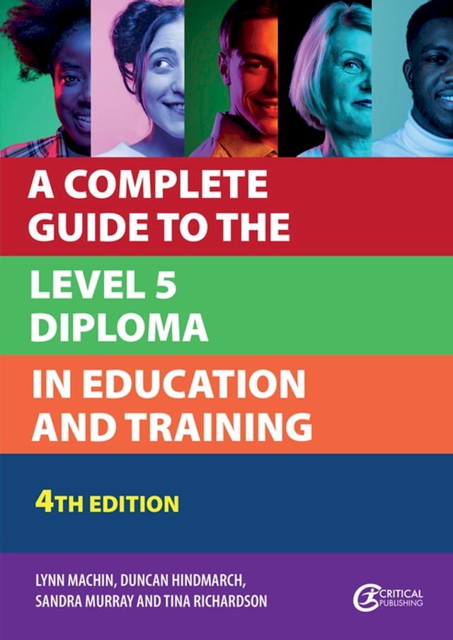  A Complete Guide to the Level 5 Diploma in Education and Training(Kobo/電子書)