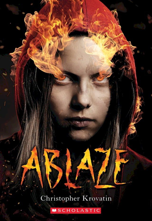  Ablaze (Scholastic Best Seller)(Kobo/電子書)