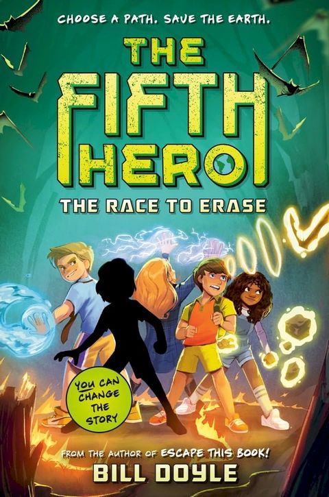 The Fifth Hero #1: The Race to Erase(Kobo/電子書)